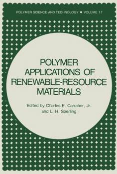 Paperback Polymer Applications of Renewable-Resource Materials Book