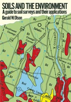 Paperback Soils and the Environment: A Guide to Soil Surveys and Their Applications Book