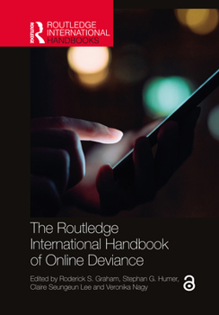 Paperback The Routledge International Handbook of Online Deviance Book