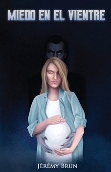 Paperback Miedo en el vientre [Spanish] Book
