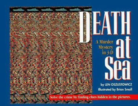 Hardcover Death at Sea: A Murder Mystery in 3-D Book