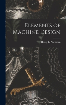 Hardcover Elements of Machine Design Book