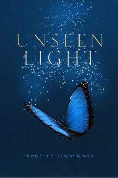 Paperback Unseen Light (The Light: The Fae Union Trilogy) Book
