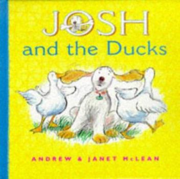 Hardcover Josh and the Ducks Book