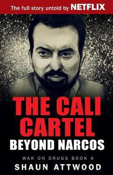 Paperback The Cali Cartel: Beyond Narcos Book