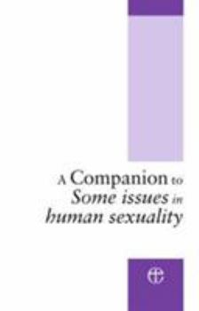 Paperback A Companion to Some Issues in Human Sexuality Book