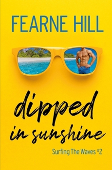 Paperback Dipped In Sunshine Book