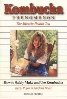 Paperback Kombucha Phenomenon: The Miracle Health Tea, ND Edition Book