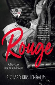Hardcover Rouge: A Novel of Beauty and Rivalry Book