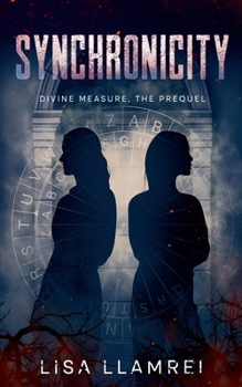 Synchronicity (Divine Measure)