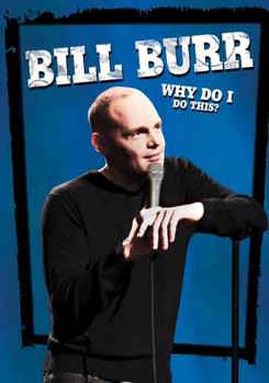 DVD Bill Burr: Why Do I Do This? Book