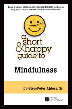 Paperback A Short & Happy Guide to Mindfulness Book
