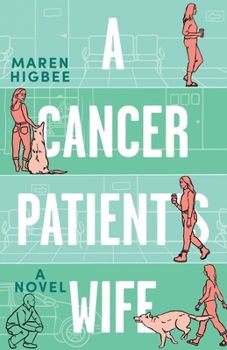 Paperback A Cancer Patient's Wife Book