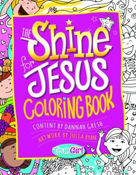 Paperback The Shine for Jesus Coloring Book