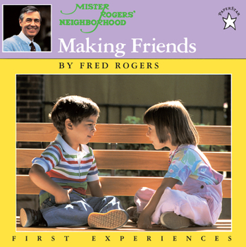 Making Friends (First Experiences) - Book  of the First Experiences