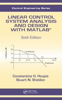 Hardcover Linear Control System Analysis and Design with MATLAB Book