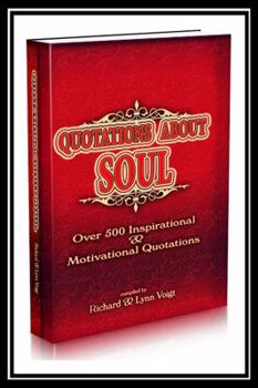 Paperback Quotations About Soul: 500 Inspirational & Motivational Quotations Book