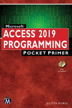 Paperback Microsoft Access 2019 Programming Pocket Primer Book