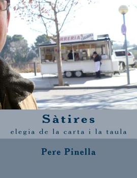 Paperback Sàtires: Elegia De La Carta I La Taula 1.999 [Catalan] Book