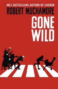 Hardcover Rock War: Gone Wild: Book 3 Book