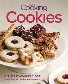 Paperback Fine Cooking Cookies: 200 Favorite Recipes for Cookies, Brownies, Bars & More Book