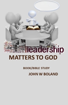 Paperback Leadership Matters to God Book