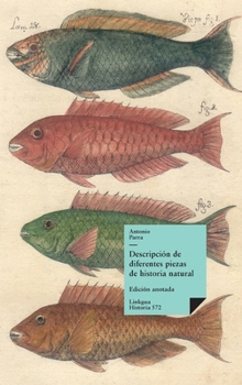 Hardcover Descripción de diferentes piezas de historia natural [Spanish] Book