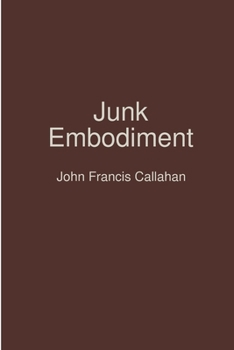 Paperback Junk Embodiment Book