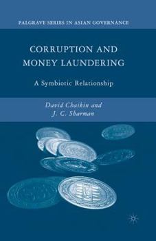 Paperback Corruption and Money Laundering: A Symbiotic Relationship Book