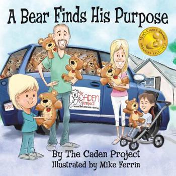 Paperback A Bear Finds His Purpose Book