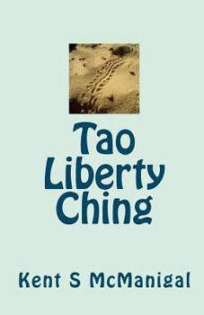 Paperback Tao Liberty Ching Book