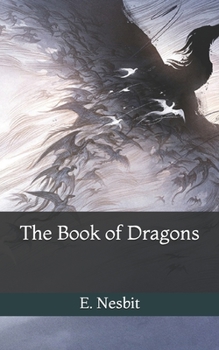 Paperback The Book of Dragons Book