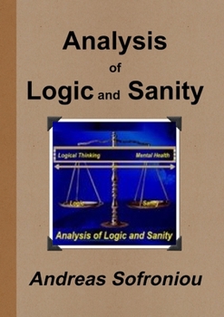 Paperback Analysis of Logic and Sanity Book