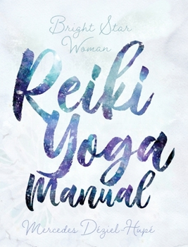 Hardcover Bright Star Woman Reiki Yoga Manual Book