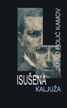 Paperback Isusena Kaljuza: Roman [Croatian] Book