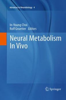 Paperback Neural Metabolism in Vivo Book