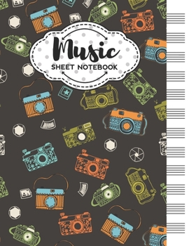 Paperback Music Sheet Notebook: Blank Staff Manuscript Paper with Unique Retro Cameras Themed Cover Design Book