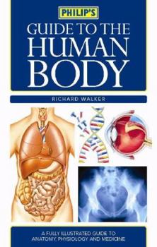 Paperback Philip's Guide to the Human Body Book
