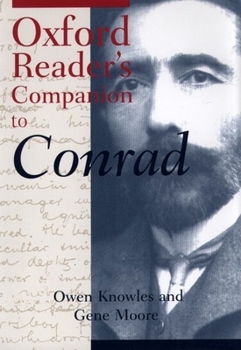 Hardcover The Oxford Reader's Companion to Conrad Book