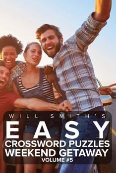 Paperback Will Smith Easy Crossword Puzzles -Weekend Getaway ( Volume 5) Book