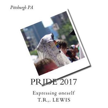 Paperback Pittsburgh Pride 2017: From the Lens Book