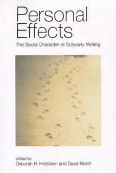 Paperback Personal Effects: The Social Character of Scholarly Writing Book