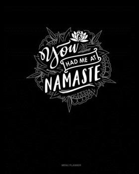 Paperback You Had Me At Namaste: Menu Planner Book