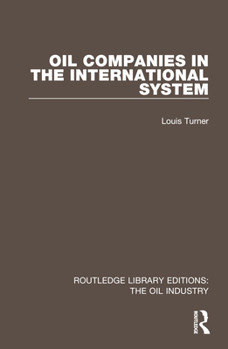 Hardcover Oil Companies in the International System Book