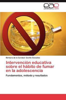 Paperback Intervencion Educativa Sobre El Habito de Fumar En La Adolescencia [Spanish] Book