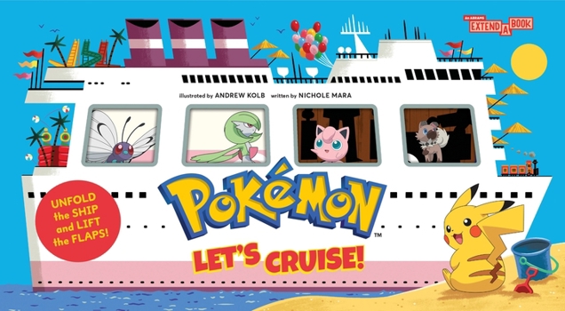 Board book Pokémon All Aboard: Let's Cruise! (an Abrams Extend-A-Book) Book