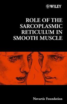 Hardcover Role of the Sarcoplasmic Reticulum in Smooth Muscle Book