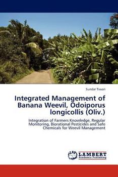 Paperback Integrated Management of Banana Weevil, Odoiporus longicollis (Oliv.) Book