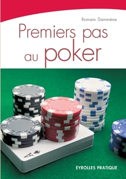 Paperback Premiers pas au poker [French] Book