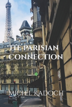 Paperback The Parisian Connection Book